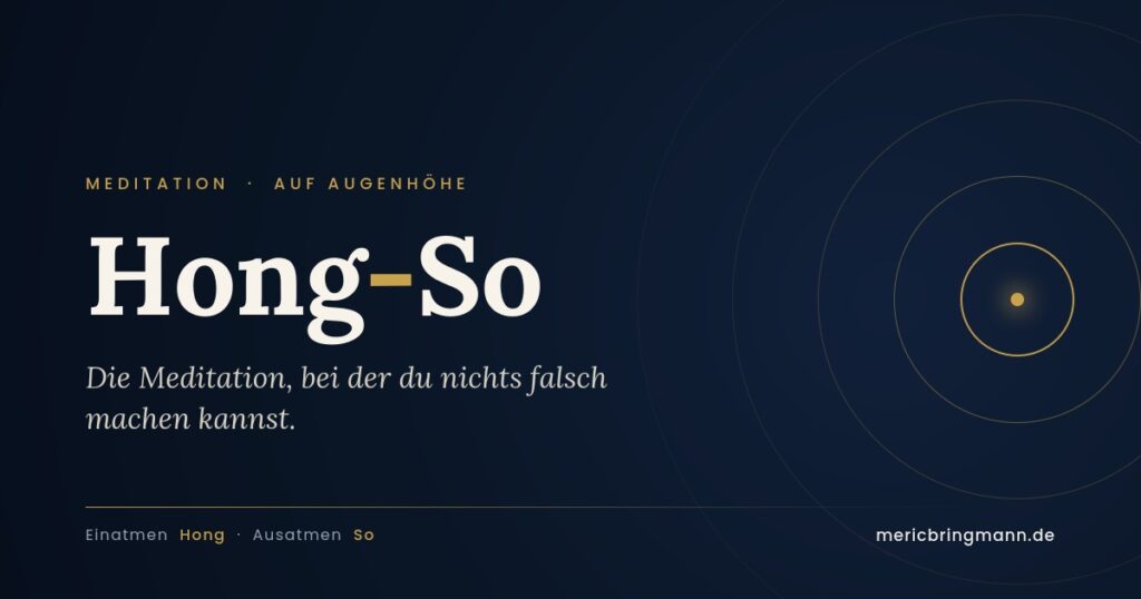 Hong-So Meditation – Atemtechnik nach Paramhansa Yogananda, Blog-Header von Meric Bringmann