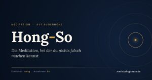 Hong-So Meditation – Atemtechnik nach Paramhansa Yogananda, Blog-Header von Meric Bringmann