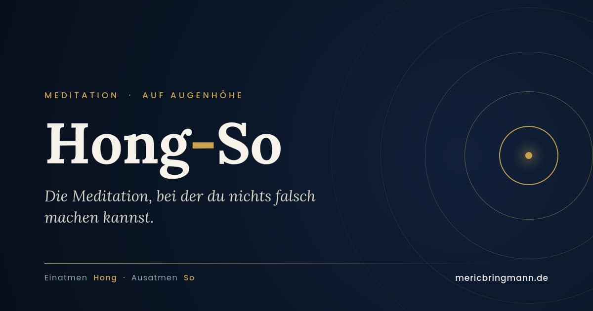 Hong-So Meditation – Atemtechnik nach Paramhansa Yogananda, Blog-Header von Meric Bringmann